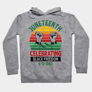 Juneteenth, Celebrating Black Freedom, 6-19-1865, Black History, unchained Hoodie